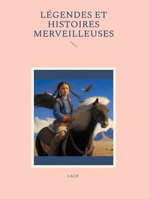 cover image of Légendes et histoires merveilleuses